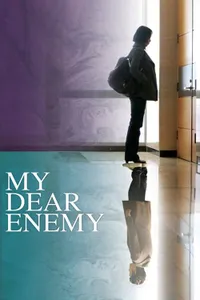 Sevgili Düşmanım (My Dear Enemy)
