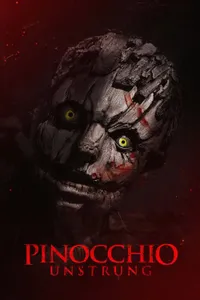 Pinokyo: Kanlı Masal (Pinocchio Unstrung)