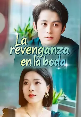 (Doblado)La revenganza en la boda