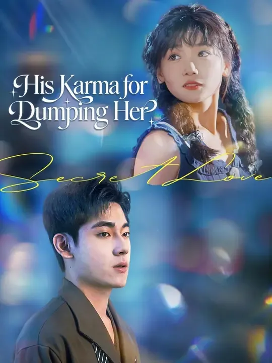 (Dubbed)His Karma for Dumping Her
