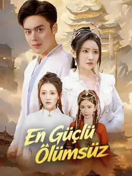 En Güçlü Ölümsüz (Dublajlı)