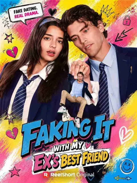 Faking It with My Ex's Best Friend