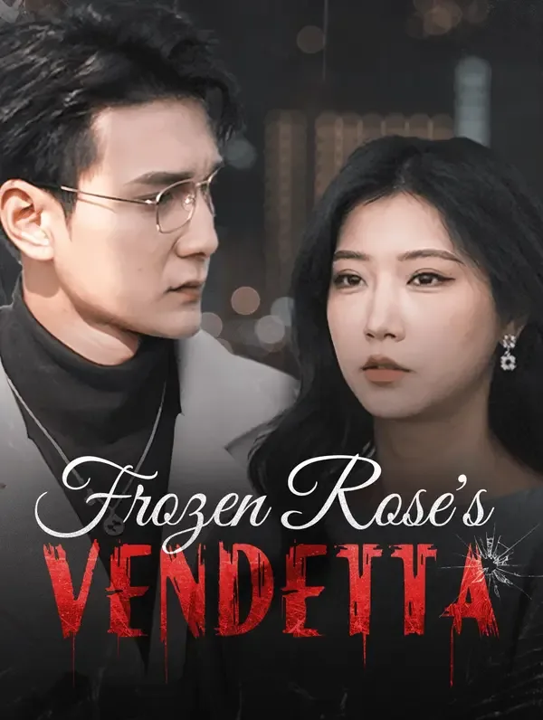 Frozen Rose's Vendetta(Dubbed)