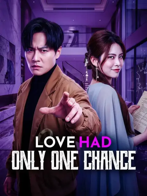 Love Had Only One Chance(Dubbed)