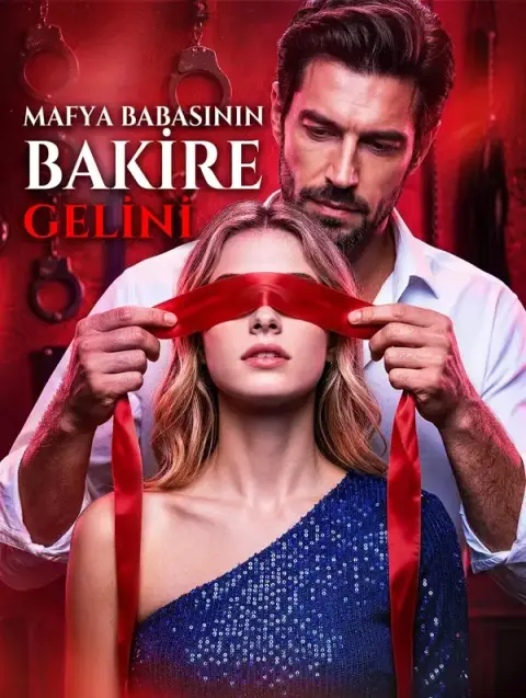 MAFYA BABASININ BAKİRE GELİNİ
