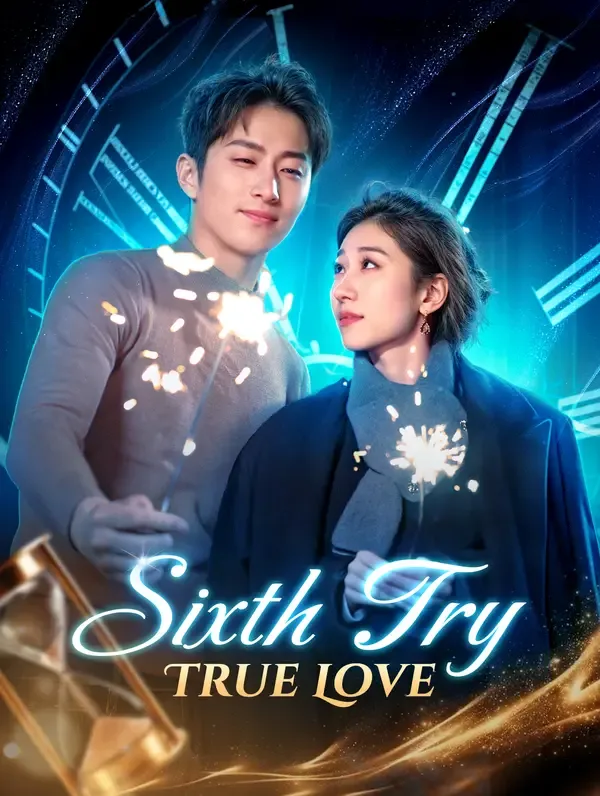 Sixth Try, True Love(Dubbed)