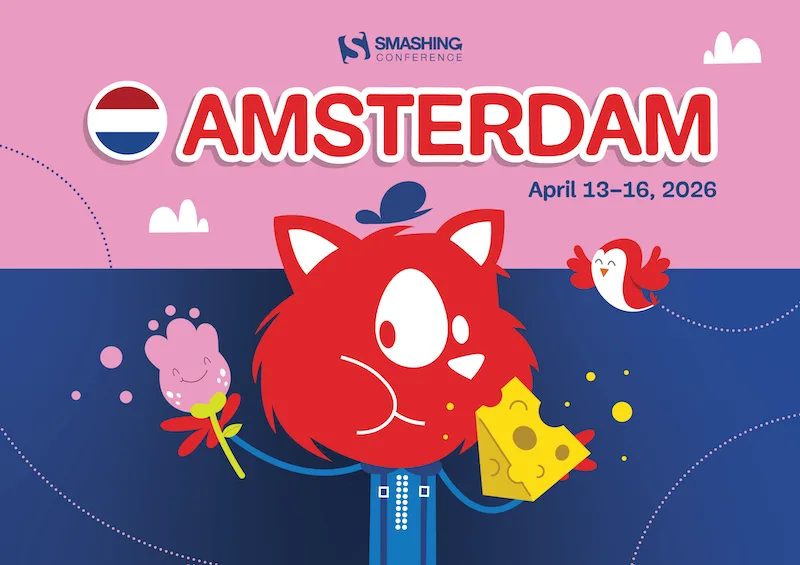 SmashingConf Amsterdam 2026: Tasarım ve UI Mühendisliğinde Yeni Bir Dönem Başlıyor