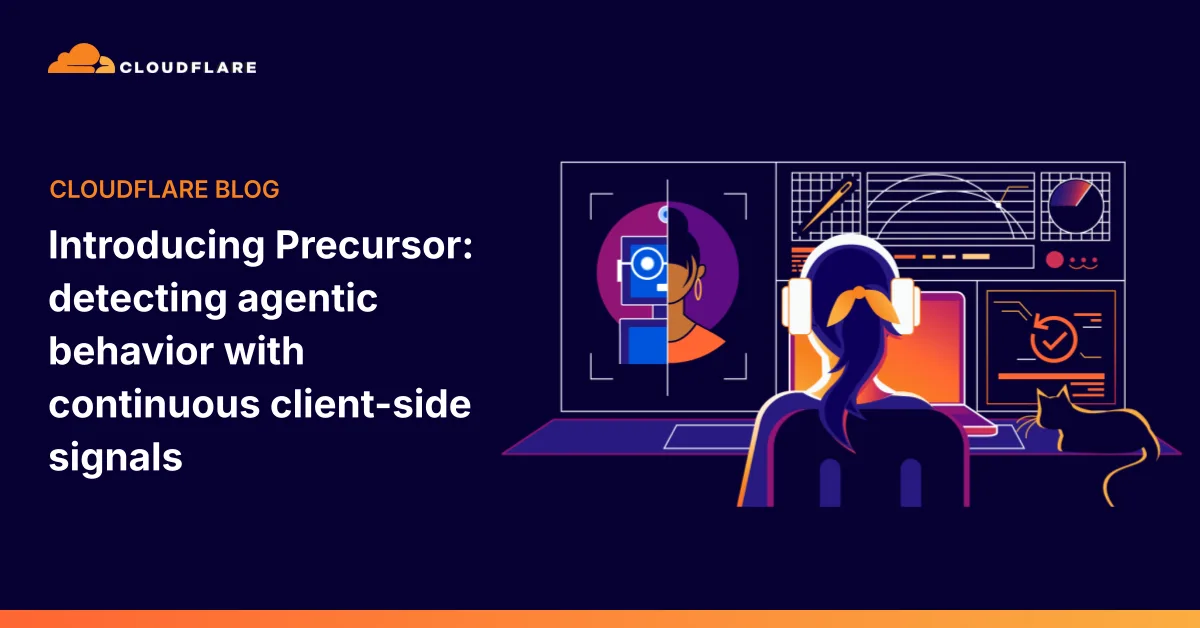 Cloudflare Precursor ile Bot Tespitinde Yeni Dönem: Davranış Tabanlı Güvenlik