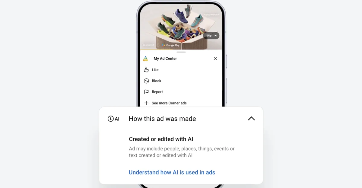 Google, Yapay Zeka ile Oluşturulan Reklamları Etiketleyecek: Şeffaflık Adımı